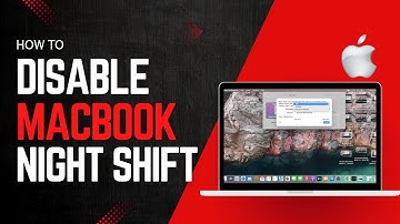 How to Turn Off Night Shift on Macbook