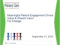 How Meaningful Patient Engagement Drives Value & Shared Vision for Change