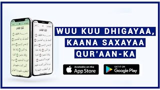 Waxa uu kuu dhigayaa Qur'aan-ka, kaana saxayaa marka aad ka baxayso screenshot 2