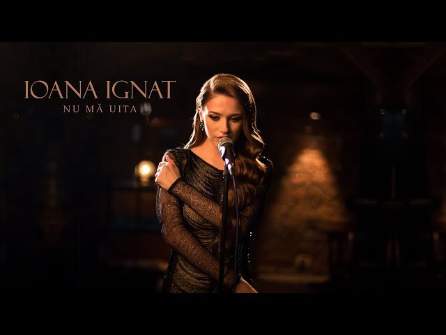 Ioana Ignat  - Nu ma uita | Official Video class=