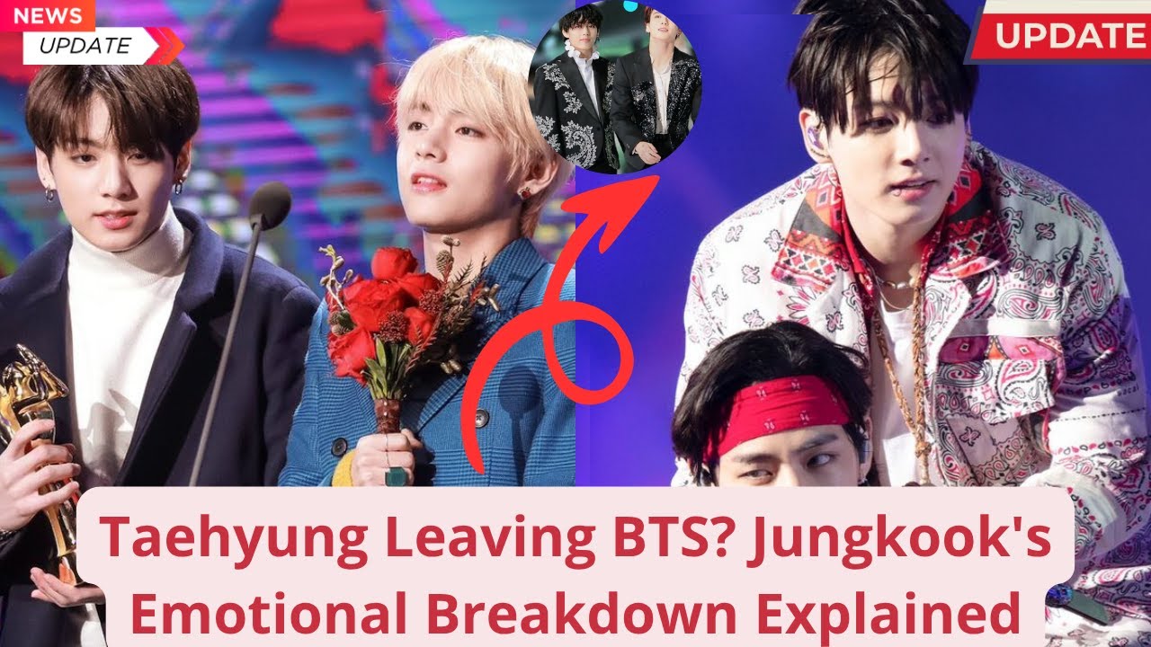 Is Kim Taehyung Leaving Bts