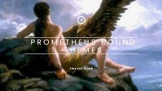Themes of drama Prometheus bound in pashto