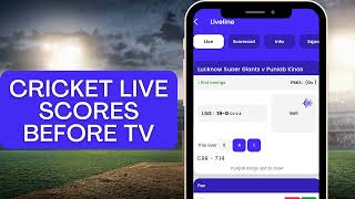 Get Real-Time Cricket Scores Before TV with Fast Live Line screenshot 4