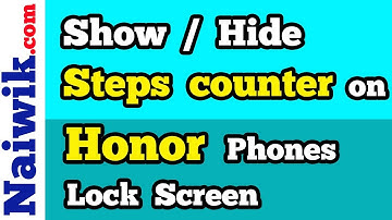 Hide  or show Steps counter in Huawei Honor Phones Lock Screen | Emui