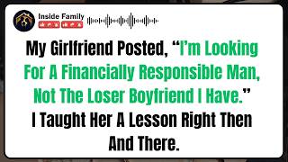 My Girlfriend Posted, “I’m Looking For A Financially Responsible Man, Not The Loser Boyfriend...
