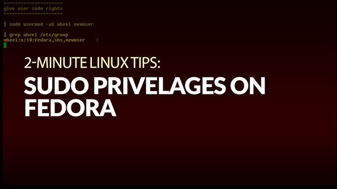 Grant Sudo Privileges To Users On Fedora 2024