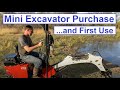 MINI EXCAVATOR PURCHASE AND FIRST USE ON MY LAND (EP 11)