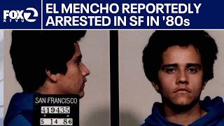 El Mencho reportedly arrested in SF in 1980s | West Coast Wrap