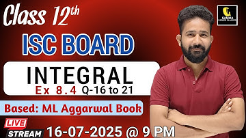 Integration by Substitution |ISC Class 12|ML Aggarwal Ex 8.4 |Part-3 |Question 16 to 21 |ashwanisir