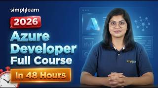 Azure Developer Full Course 2026 | Azure Tutorial For Beginners | Azure Training | Simplilearn