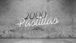 2000 Pastillas | Piter-G (VideoLyric) (Prod. por Piter-G)
