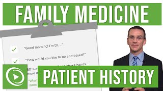 Family Medicine: Accurate and Efficient Patient Histories | Lecturio