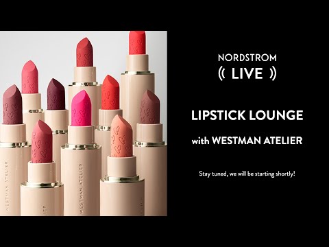 Lipstick Lounge with Westman Atelier