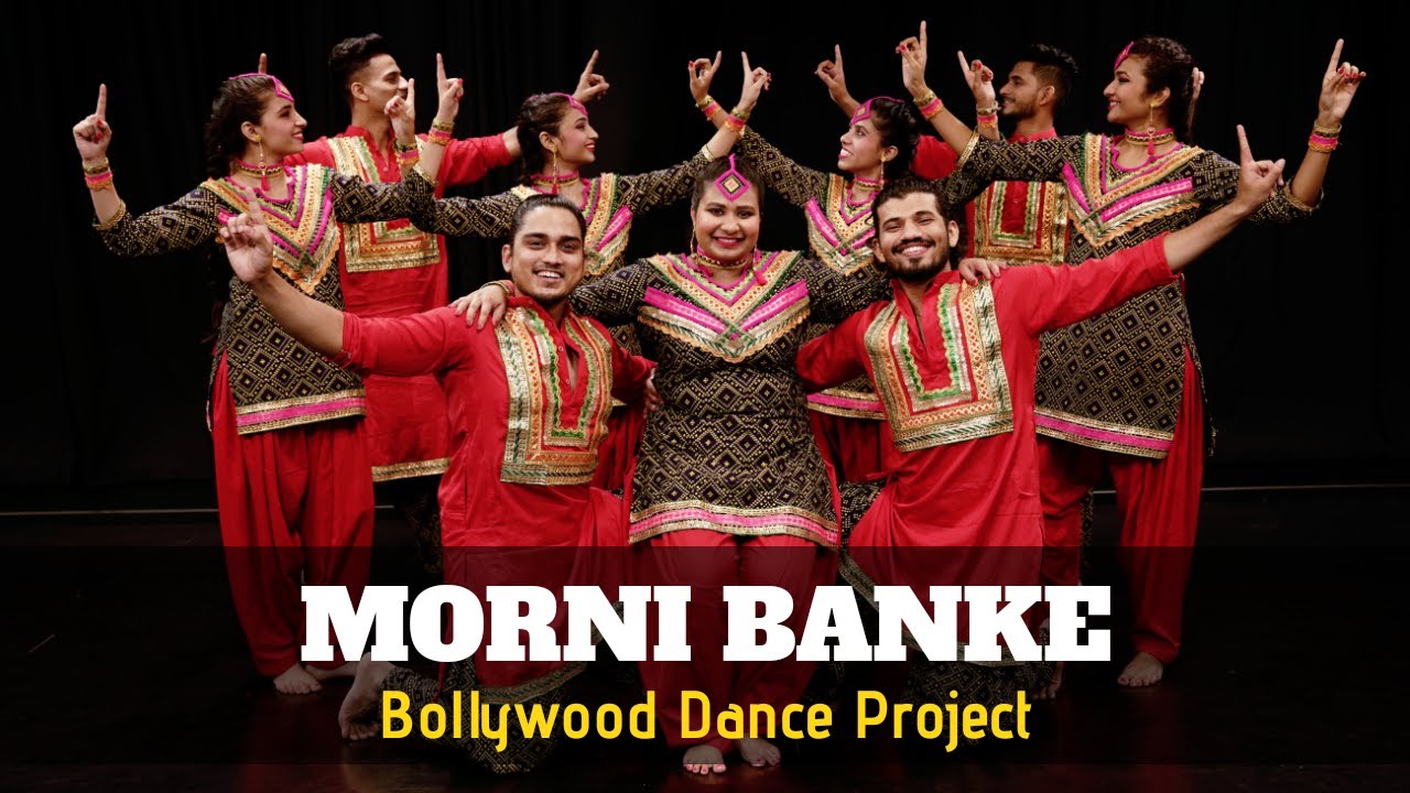 Morni Banke [Dance Cover] | Badhaai Ho | Bollywood Dance Project - YouTube
