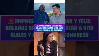 🚨¡IMPRESIONANTE! Sarah y Félix Bolaños BRINDAN por sacar a Vito Quiles y Ndongo del CONGRESO