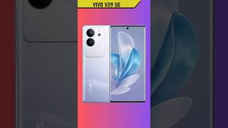 ??ViVO V29 5G: Specifications,Price & Launch Date??2023 shorts technosen