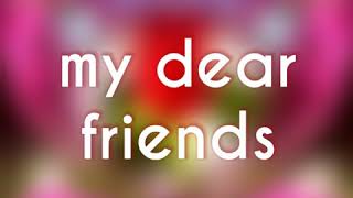 Good Morning My Dear Friends