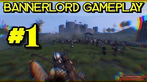 Mount And Blade BANNERLORD - GAMEPLAY - BETA