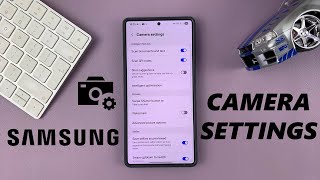 How To Open Camera Settings On Samsung Phone (One UI 7)