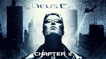 Deus Ex GOTY - Chapter 2/3 - Resistance, China and France - Longplay No Commentary Walkthrough 1080p