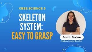 Skeleton System: Easy to Grasp |Class 6 |Science | CBSE |Learn Live Today | Oda class App screenshot 4