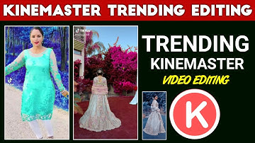 Trending Video Background Colour Changing Effects in Kinemaster | Colour Grading in Kinemaster