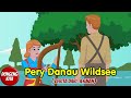 Pery Danau Wildsee - Dongeng dari Jerman | Cerita Sebelum Tidur | Dongeng Kita