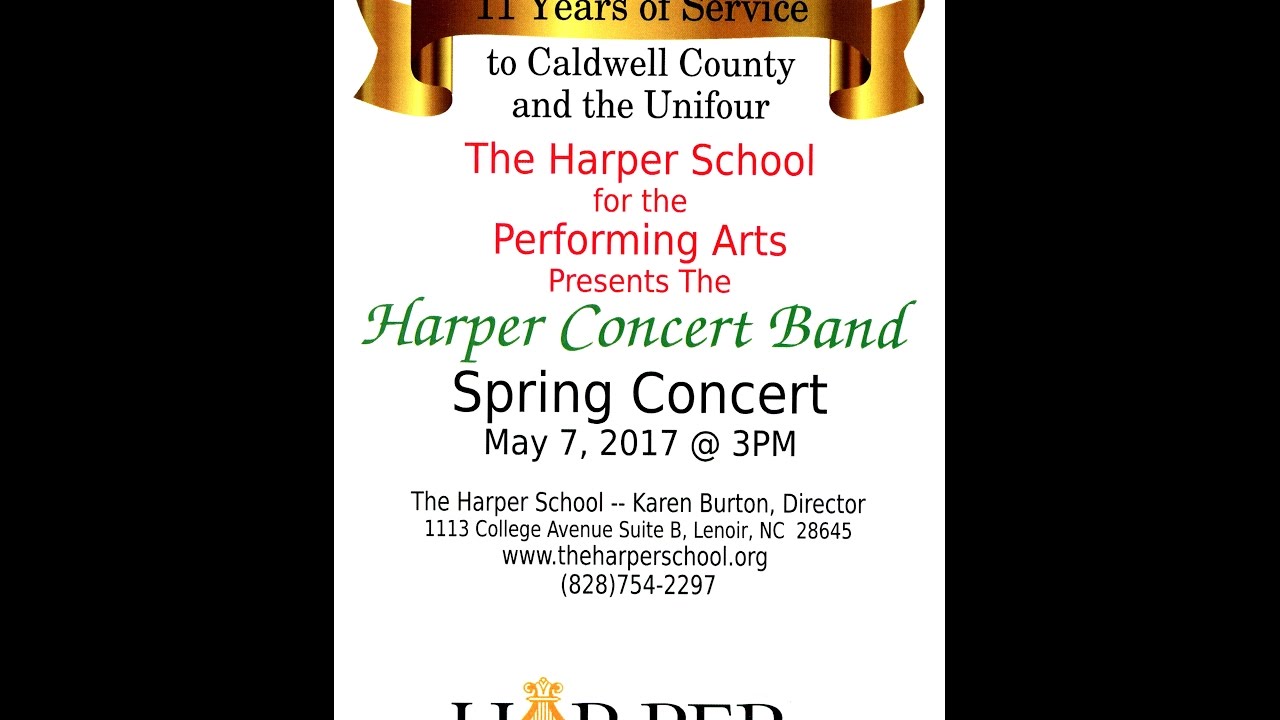 Harper Concert Band, Lenoir, N.C. 572017 YouTube