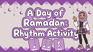 Download lagu A Day of Ramadan Rhythm Activity  | Music Rhythm Play Along | Dynamics Included