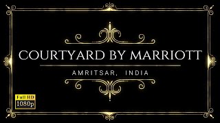 Courtyard by Marriott | 5 Star Hotel Amritsar | India Hotels