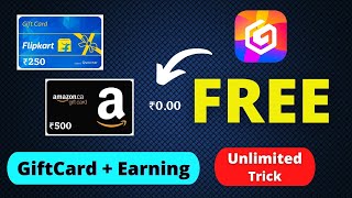Amazon Flipkart Free Giftcards Gappx Unlimited Trick 2022 How To Earn Free Giftcards