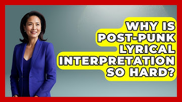 Why Is Post-Punk Lyrical Interpretation So Hard? - Goth Music Vault