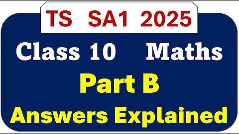 maths part B. 10th class maths sa1 important questions 2025.sa1 maths question paper 2025 10th class