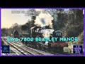 GWR 7802 BRADLEY MANOR SEVERN VALLEY RAILWAY STEAM TRAIN