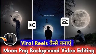 Sky Moon Png Video Editing Capcut Tutorial | Trending Moon Reels Video Editing In Capcut