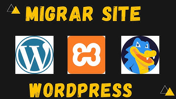 Como Migrar Site Wordpress do Xampp Para Hostgator