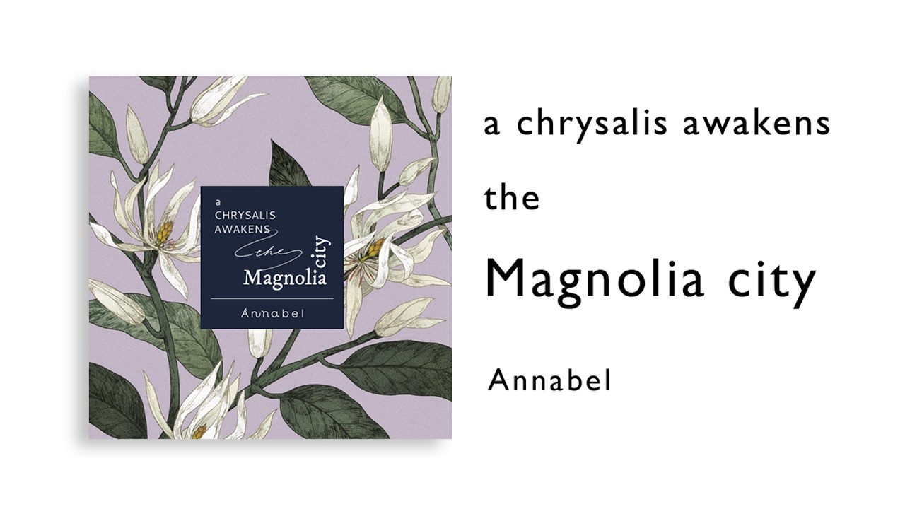 アイドル Annabel Annabel / a chrysalis awakens the Magnolia city - X-fade demo