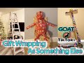 Wrapping Gifts As Something Not Even Remotely Close - TikTok Trend Compilation