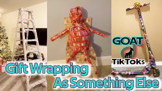 Wrapping Gifts As Something Not Even Remotely Close - TikTok Trend Compilation