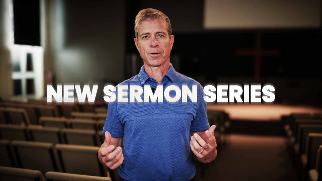 New Sermon Series - YouTube