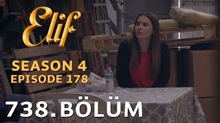 Elif 738 Bölüm Season 4 Episode 178