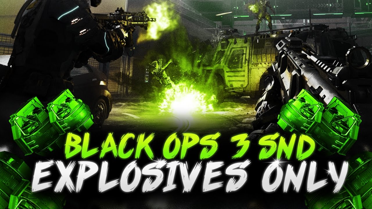 COD BO3 SnD - EXPLOSIVES ONLY! No Bullets Allowed! - YouTube