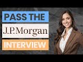 2024 pass the jp morgan interview  jp morgan hirevue interview questions and answers