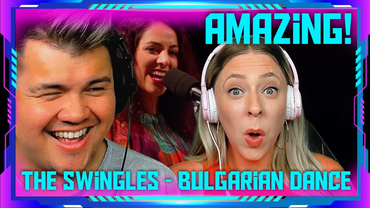 First-Time Reaction to The Swingles - Bučimiš - Bulgarian Dance | THE WOLF HUNTERZ Jon and Dolly