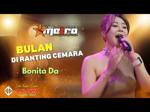 MOON ON THE CEMARA TRANGE-BONITA-ALL NEW METRO// KEMBANGARUM-MRANGGEN//ANIJAYA AUDIO//AIRIN DIGIM...