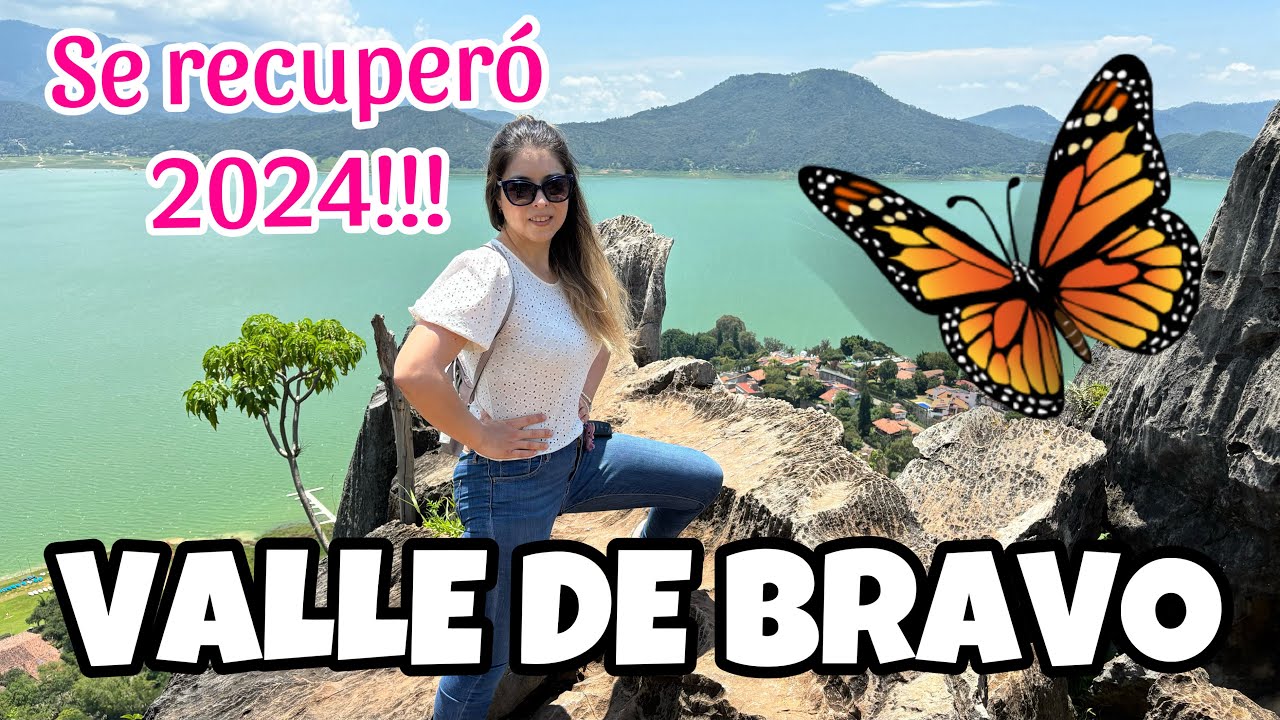 VALLE DE BRAVO, PUEBLO MÁGICO | SE RECUPERÓ EL LAGO!!! | GUIA 2024