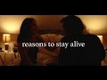 Reasons To Stay Alive