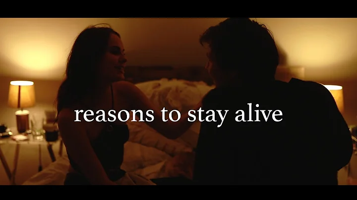 32. Reasons To Stay Alive - DayDayNews