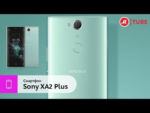 Обзор смартфона Sony Xperia XA2 Plus