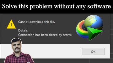 idm cannot download this file server error